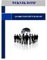 İÇİNDEKİLER. 1. YASALARA VE ŞİRKETE KARŞI SORUMLULUK 4 1.1. Yasa ve Yönetmeliklere Uyum. 1.3. Şirket Bilgi ve Sırlarının Çıkar Amaçla Kullanımı