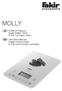 MOLLY. Kullanım Kılavuzu Dijital Mutfak Tartısı & Tek Tuş Kalory Ölçer. Instruction Manual Digital Kitchen Scale & One touch KCalory calculator
