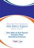 Afete Hazır Okul Kampanyası. Afet Bilinci Eğitimi Eğitmen Kılavuzu. Okul Afet ve Acil Durum Yönetimi Planı Hazırlama Kılavuzu