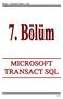 Bölüm 7: Microsoft Transact - SQL