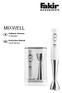 MIXWELL. Kullanım Kılavuzu El Blenderi. Instruction Manual Hand Blender