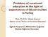 Problems of vocational education in the light of expectations of labour market in Turkey