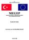 T.C. MİLLÎ EĞİTİM BAKANLIĞI MEGEP (MESLEKİ EĞİTİM VE ÖĞRETİM SİSTEMİNİN GÜÇLENDİRİLMESİ PROJESİ) BAHÇECİLİK PATLICAN YETİŞTİRİCİLİĞİ