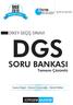 DGS SORU BANKASI DGS DİKEY GEÇİŞ SINAVI. Tamamı Çözümlü. Savaş Doğan - Kenan Osmanoğlu - Kerem Köker. üç bin iki yüz soru