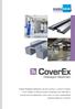 CoverEx Dilatasyon Sistemleri; alışveriş merkezi, iş merkezi, hastane, konut, otopark ve endüstriyel yapı ve alanlarda; yaya, hafif, ağır ve