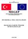 T.C. MİLLÎ EĞİTİM BAKANLIĞI MEGEP (MESLEKİ EĞİTİM VE ÖĞRETİM SİSTEMİNİN GÜÇLENDİRİLMESİ PROJESİ) BİYOMEDİKAL CİHAZ TEKNOLOJİLERİ