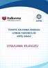 A S Y M ASYM TÜRKİYE KALKINMA BANKASI UZMAN YARDIMCILIĞI GİRİŞ SINAVI UYGULAMA KILAVUZU