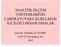 ANALİTİK ÖLÇÜM YÖNTEMLERİNİN LABORATUVARA KURULMASI İLE İLGİLİ HESAPLAMALAR. Doç.Dr. Mustafa ALTINIŞIK ADÜTF Biyokimya AD 2005