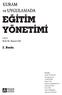 EĞİTİM YÖNETİMİ. KURAM ve UYGULAMADA. 2. Baskı. Editör Prof. Dr. Niyazi CAN