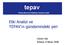 tepav Etki Analizi ve TEPAV ın gündemindeki yeri Güven Sak Ankara, 8 Nisan 2008 Türkiye Ekonomi Politikaları Araştırma Vakfı
