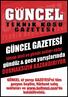 GUNCEL GÜNCEL GAZETESİ. TEKNiK KOSU GAZETESi. gündüz & gece yarışlarında DURMAKSIZIN KAZANDIRIYOR. idman pisti ve günün notları ekibi