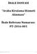 İHALE DOSYASI. Araba Kiralama Hizmeti Alınması. İhale Referans Numarası: PT-2016-001