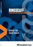 Broşür Modüler Yapı İskele Sistemi RINGSCAFF RINGSCAFF. Modüler Yapı İskele Sistemi. v2013/12tr