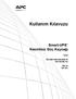 Kullanım Kılavuzu. Smart-UPS Kesintisiz Güç Kaynağı. Tower. 750/1000/1500/2200/3000 VA 100/120/230 Vac 500 VA 100 VAC