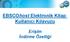EBSCOhost Elektronik Kitap Kullanıcı Kılavuzu. Erişim İndirme Özelliği