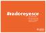 #radoreyesor. 10 soruya 10 cevap ile RADORE HAKKINDA HEMEN HER ŞEY.