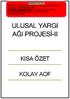 ULUSAL YARGI AĞI PROJESİ-II