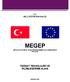 MEGEP (MESLEKİ EĞİTİM VE ÖĞRETİM SİSTEMİNİN GÜÇLENDİRİLMESİ PROJESİ)