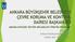 ANKARA BÜYÜKŞEHİR BELEDİYESİ ÇEVRE KORUMA VE KONTROL DAİRESİ BAŞKANLIĞI