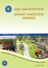 Ege Üniversitesi Ziraat Fakültesi Dergisi The Journal of Ege University Faculty of Agricultural ISSN 1018-8851