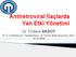 Antiretroviral İlaçlarda Yan Etki Yönetimi. Dr. Firdevs AKSOY KTÜ Enfeksiyon Hastalıkları ve Klinik Mikrobiyoloji AbD 12. 12. 2015