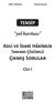 TENSİP. yol haritası. Adli ve İdari Hâkimlik Tamamı Çözümlü. Çıkmış Sorular. Cilt I