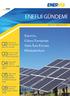 ENERJİ GÜNDEMİ. Enervis, Güneş Enerjisini Sizin İçin Fırsata Dönüştürüyor. EWE AG İlk Sürdürebilirlilik Raporunu Yayınladı