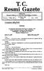 T.C. Resmi Gazete. Başbakanlık Mevzuatı Geliştirme ve Yayın Genel Müdürlüğünce Yayımlanır. 27 Kasım 1992 CUMA. Kanun