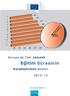 Avrupa da Tam zamanlı. Eğitim Süresinin. Karşılaştırmalı Analizi 2013/14. Eurydice Raporu. Education and Training