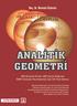 ANALİTİK GEOMETRİ. Matrisler - Determinant Lineer Denklem Sistemleri - Vektörler Uzayda Doğru Denklemi - Uzayda Düzlem Denklemi