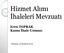 Hizmet Alımı İhaleleri Mevzuatı