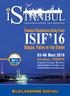 ISIF 16. Buluşlar, Fikirler ve Yeni Ürünler. İstanbul Uluslararası Buluş Fuarı. 03-06 Mart 2016 BİLGİLENDİRME DOSYASI.