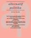 alternatif politika Cilt 3, Sayı 1, Mayıs 2011