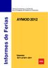 Oficina Económica y Comercial de la Embajada de España en Estambul. Informes de Ferias AYMOD 2012