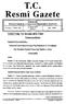 T.C. Resmî Gazete. Başbakanlık Mevzuatı Geliştirme ve Yayın Genel Müdürlüğünce Yayımlanır. 16 Nisan 2000 PAZAR