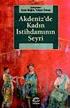 Derleyenler AYŞE BUĞRA - YALÇIN ÖZKAN Akdeniz de Kadın İstihdamının Seyri