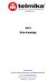 2013 Ürün Kataloğu. www.telmika.com.tr. Merkez Ofis: İstanbul /Ataşehir Mimarsinan Mah. YEDPA Bul. YEDPA TİC. MRK.