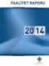 31 ARALIK 2014 TARĐHĐNDE SONA EREN HESAP DÖNEMĐNE AĐT KONSOLĐDE FĐNANSAL TABLOLAR VE BAĞIMSIZ DENETÇĐ RAPORU