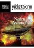 Astronominin İlkleri. En eski bir bilim dalı olan astronomi; ilk medeniyetlerle doğmuştur.