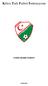 Kıbrıs Türk Futbol Federasyonu FUTBOL GELİŞİM TALİMATI