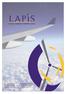 Lapis Havacılık ve Elektrikli Araç Teknolojileri Limited Şirketi, alanlarında uzman kişiler tarafından 2015 yılında kurulmuştur.