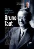 Bruno Taut. 1994 yılının Temmuz ayında ünlü. Atatürk ü Ölümünde Bile Yalnız Bırakmayan Mimar: Tarih Kürsüsü. Prof. Dr. Kemal Arı