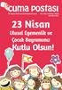 ANADİL ETKİNLİKLERİ. Etkinliğimiz: Dost adlı ayıcığımızı sıra ile evimize misafir ediyor, ertesi gün getiriyoruz. KAVRAM GELİŞİMİ AKIL OYUNLARI