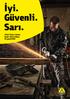 İyi. Güvenli. Sarı. 2016 Fiyat Listesi. Ocak 2016 itibarı ile geçerlidir