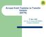 Avrupa Kredi Toplama ve Transfer Sistemi (AKTS) 27 Mart 2009 Yrd. Doç. Dr Sevinç HATĠPOĞLU Erasmus Koordinatörü