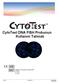 CytoTest DNA FISH Probunun Kullanım Talimatı Aşağıdaki REF gruplarına uygulanabilir CT-PAC CT-LSP CT-CCP