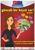 GÜVENLİ BİR HAYAT VAR! PROJESİ