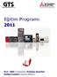 Eğitim Programı 2011. PLC /// HMI /// Network /// Frekans İnverteri Motion Control /// Servo Motor ///