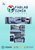 FABLAB İZMİR. Giriş E K İ M 2 0 1 5