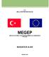 MEGEP (MESLEKÎ EĞİTİM VE ÖĞRETİM SİSTEMİNİN GÜÇLENDİRİLMESİ PROJESİ)